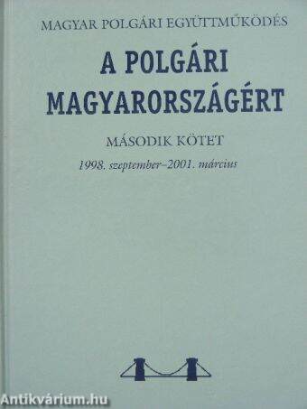 Magyar polgári együttműködés a polgári Magyarországért II. (töredék)