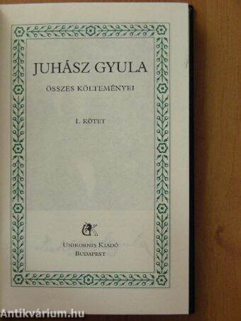 Juhász Gyula összes költeményei I. (töredék)