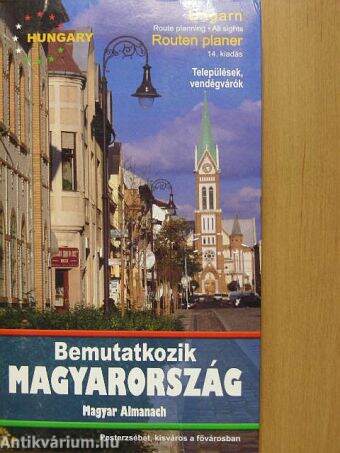 Bemutatkozik Magyarország 2007