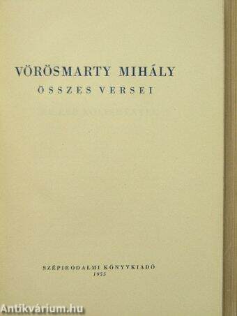 Vörösmarty Mihály összes versei I.