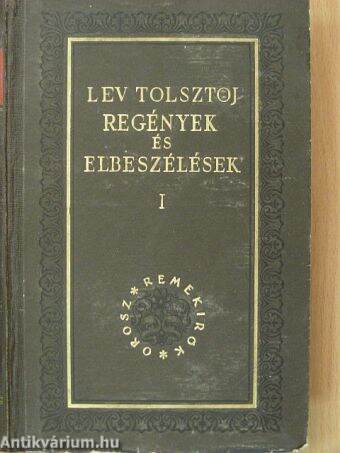 Regények és elbeszélések I.