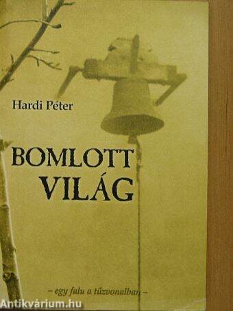 Bomlott világ