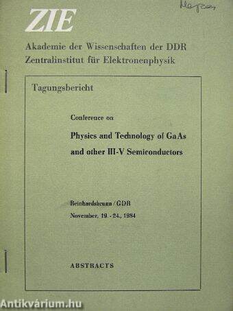 Physics and Technology of GaAs and other III-V Semiconductors