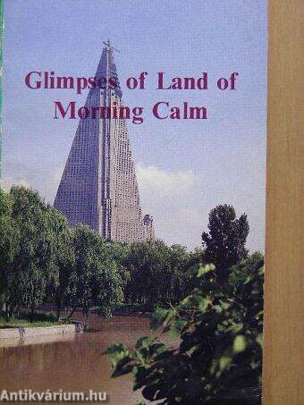 Glimpses of Land of Morning Calm