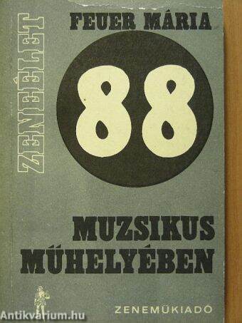 88 muzsikus műhelyében