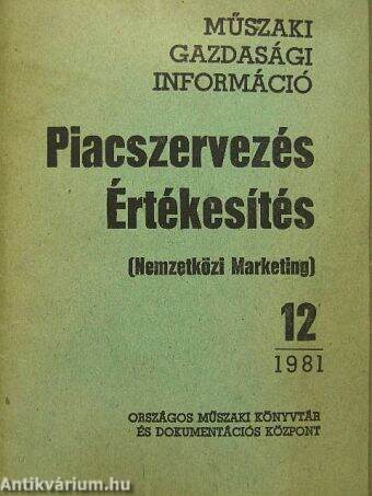 Piacszervezés-Értékesítés 1981/12.