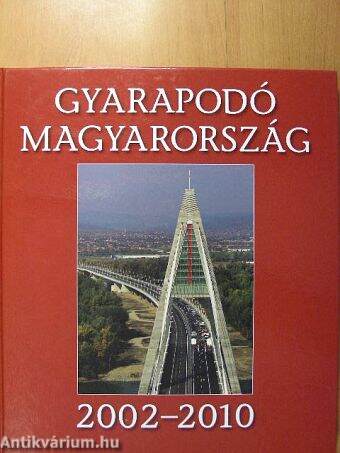 Gyarapodó Magyarország