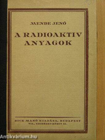 A radioaktiv anyagok