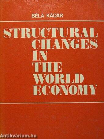 Structural Changes in the World Economy