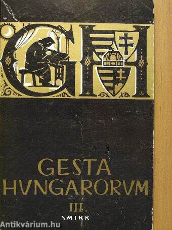 Gesta Hungarorum III.