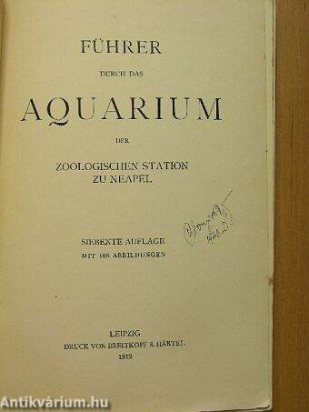 Führer durch das Aquarium der Zoologischen Station zu Neapel