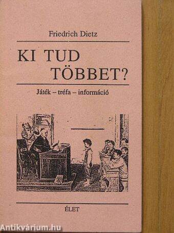 Ki tud többet?