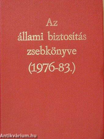 Az állami biztosítás zsebkönyve (1976-83.)