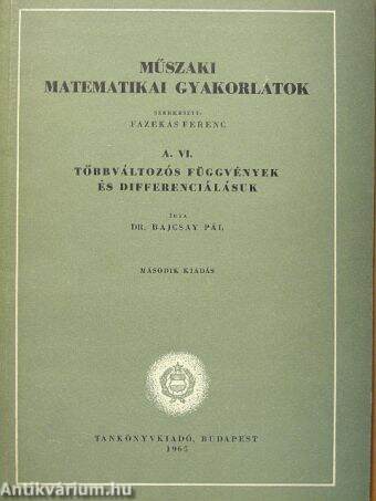 Műszaki matematikai gyakorlatok A. VI.