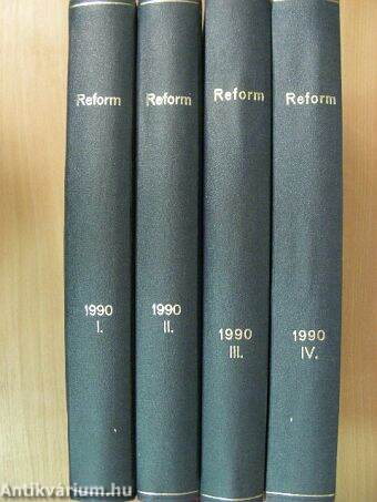 Reform 1990. (nem teljes évfolyam) I-IV.