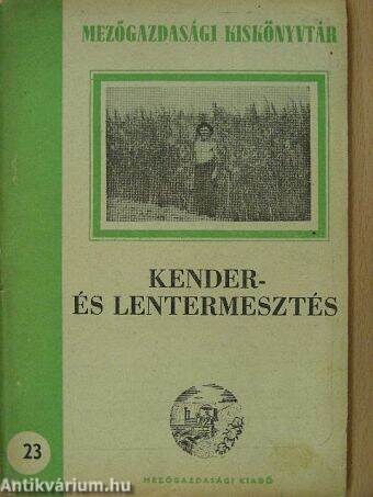 Kender- és lentermesztés