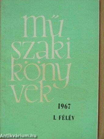 Műszaki könyvek 1967. I. félév