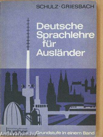 Deutsche Sprachlehre für Ausländer - Grundstufe