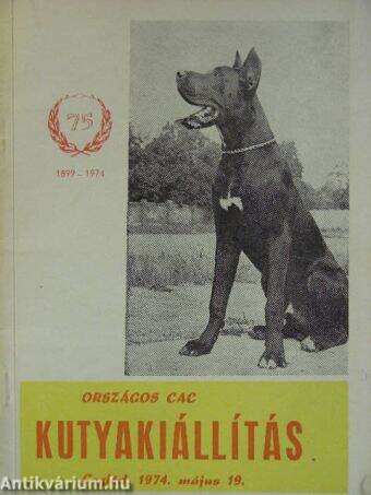 Országos CAC kutyakiállítás - Cegléd, 1974. május 19.