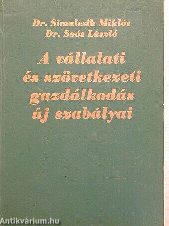 A vállalati és szövetkezeti gazdálkodás új szabályai