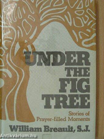 Under the Fig Tree