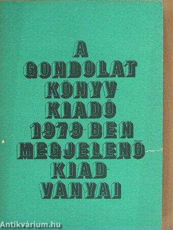 A Gondolat Könyvkiadó 1979-ben megjelenő kiadványai