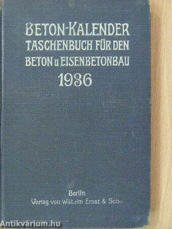 Beton-Kalender 1936.