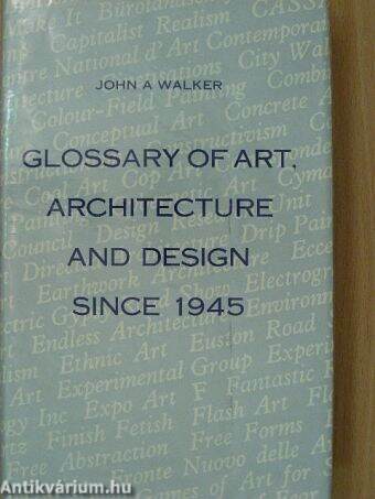 Glossary of Art, Architecture and Design since 1945
