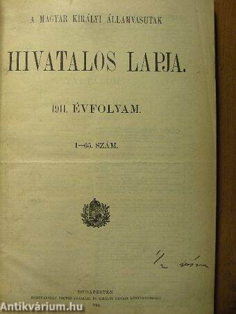 A Magyar Királyi Államvasutak Hivatalos Lapja 1911. január-december