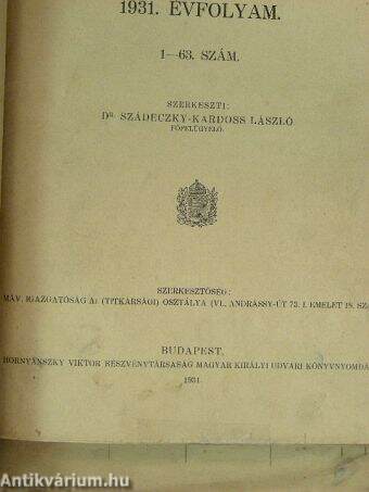 A Magyar Királyi Államvasutak Hivatalos Lapja 1931. január-december/Magyar Királyi Államvasutak Igazgatósága Körrendeletei 1931. január-december