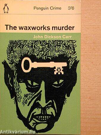 The waxworks murder