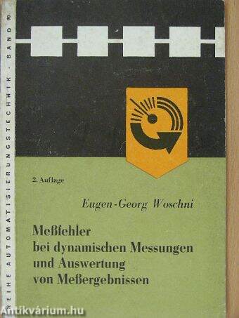 Meßfehler bei dynamischen Messungen und Auswertung von Meßergebnissen