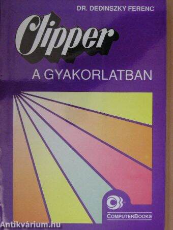 Clipper a gyakorlatban