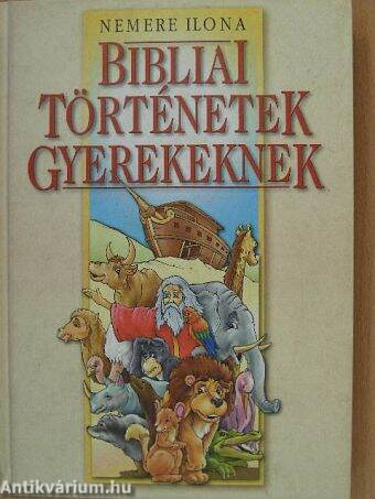 Bibliai történetek gyerekeknek