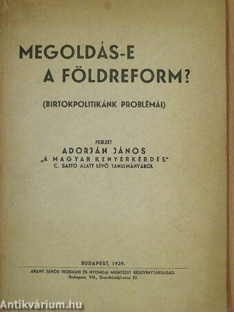 Megoldás-e a földreform?