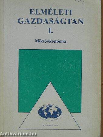 Elméleti gazdaságtan I. - Mikroökonómia