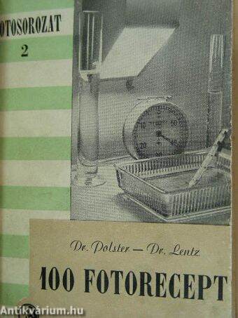 100 fotorecept/Fotovegyszer lexikon