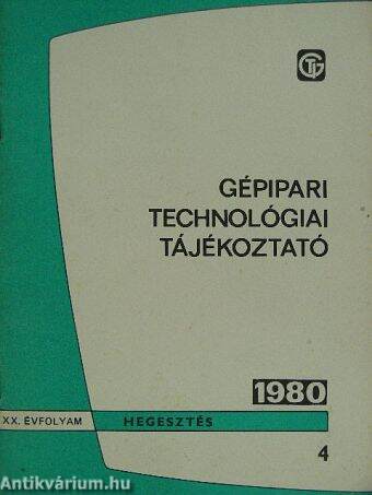 Gépipari Technológiai Tájékoztató 1980/4.