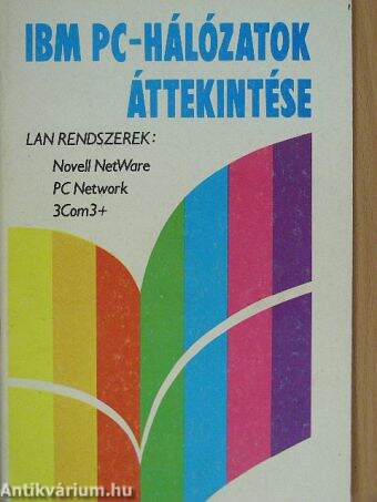 IBM PC-hálózatok áttekintése