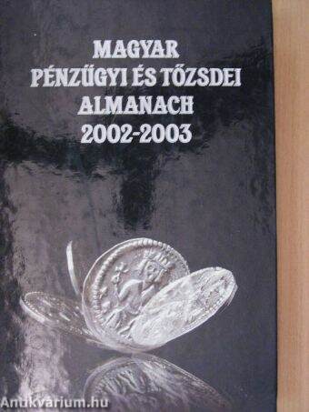 Magyar pénzügyi és tőzsdei almanach 2002-2003 II. (töredék)