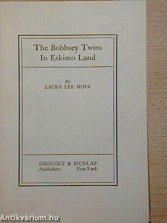 The Bobbsey Twins In Eskimo Land
