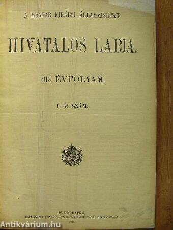 A Magyar Királyi Államvasutak Hivatalos Lapja 1913. január-december