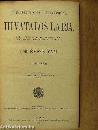 A Magyar Királyi Államvasutak Hivatalos Lapja 1926. január-december/Magyar Királyi Államvasutak Igazgatóságának körrendeletei 1926.