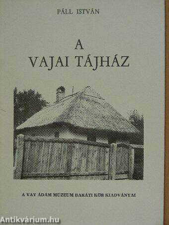 A vajai tájház