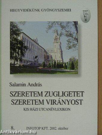 Szeretem Zugligetet, szeretem Virányost