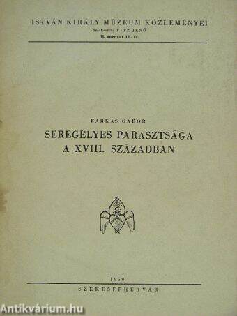 Seregélyes parasztsága a XVIII. században