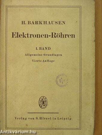 Lehrbuch der Elektronen-Röhren 1.