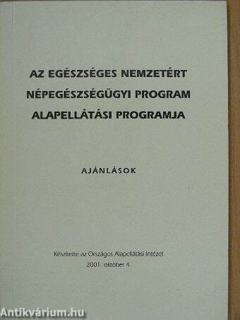 Az Egészséges Nemzetért Népegészségügyi Program alapellátási programja