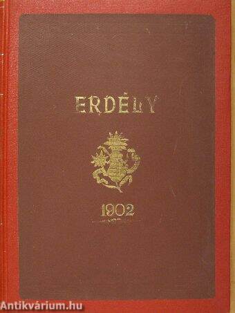 Erdély 1902. 1-12./Erdély Népei 1902. 1./A Mi Fürdőink 1902. 1-2.