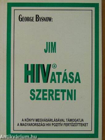 Jim HIVatása szeretni